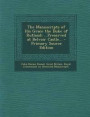 The Manuscripts of His Grace the Duke of Rutland: ...Preserved at Belvoir Castle... - Primary Source Edition