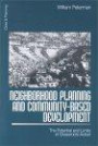 Neighborhood Planning and Community-Based Development : The Potential and Limits of Grassroots Action (Cities and Planning)