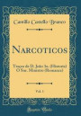 Narcoticos, Vol. 1
