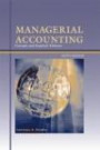 MANAGERIAL ACCOUNTING : Concepts and Empirical Evidence plus Supplement: Executive Chapter Summaries and Solutions to Chapter Problems