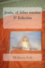 Jesus, el falso mesias