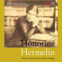 Honorine Hermelin : Handens, hjärnans och hjärtats pedagog