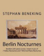 Stephan Beneking: 14 Berlin Nocturnes: Beneking: Booklet with piano scores / sheet music of 14 new Classical Nocturnes