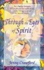 Through the Eyes of Spirit