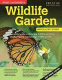 Home Gardener's Wildlife Gardens: The Essential Guide to Designing, Building, Planting, Developing and Maintaining a Wildlife Garde (Specialist Guide)