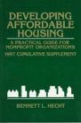 Developing Affordable Housing: A Practical Guide for Nonprofit Organizations : 1997 Cumulative Supplement (Nonprofit Law, Finance, and Management Series)