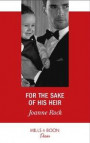 For The Sake Of His Heir (Mills & Boon Desire) (Billionaires and Babies, Book 92)