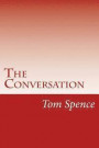 The Conversation: It is good to have someone to talk to about these things