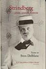 Strindberg - urtida, samtida, framtida : Texter av Sven Deblanc