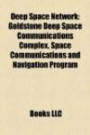 Deep Space Network: Goldstone Deep Space Communications Complex, Space Communications and Navigation Program