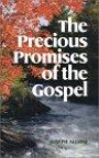 The Precious Promises of the Gospel (Puritan Writings)