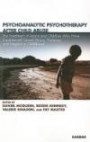 Psychoanalytic Psychotherapies in the Treatment and Care of Individuals Who Have Experienced Sexual Abuse, Violence and Neglect in Childhood: Victims of Violence and Abuse Prevention Program Guideline