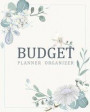 Budget Planner Organizer: 12 Month Financial Planning Journal, Monthly Expense Tracker and Organizer (Budget Planner, Personal Finance Planner)