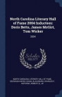 North Carolina Literary Hall of Fame 2004 Inductees