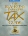 The Real Estate Investor's Tax Guide: What Every Investorneeds to Know to Maximize Profits