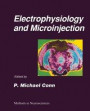 Electrophysiology and Microinjection