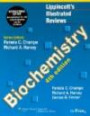 Lippincott's Illustrated Reviews: Biochemistry, International Student Edition (Lippincott's Illustrated Reviews Series)