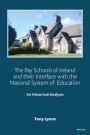 Pay Schools of Ireland and their Interface with the National System of Education