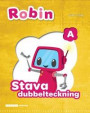 Robin Stava med Robin - dubbelteckning A