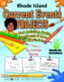 Rhode Island Current Events Projects: 30 Cool, Activities, Crafts, Experiments & More for Kids to Do to Learn About Your State (Rhode Island Experience)
