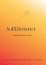 SOHLhistorier  : pedagogiska berättelser som lyfter