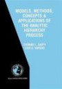Models, Methods, Concepts & Applications of the Analytic Hierarchy Process (International Series in Operations Research & Management Science)