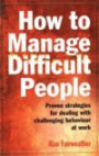 How To Manage Difficult People