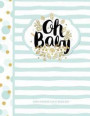 Baby Shower Guest Book Boy: Oh Baby! Color Inside Reads Like a Storybook for Your Child! Baby Shower Guest Book with Gift Log