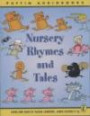 Nursery Rhymes and Tales (Puffin Audiobooks)