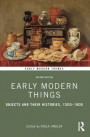 Early Modern Things