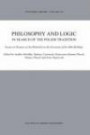 Philosophy and Logic In Search of the Polish Tradition : Essays in Honour of Jan Wolenski on the Occasion of his 60th Birthday (Synthese Library)