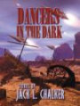 Dancers in the Dark: Stories (Five Star First Edition Science Fiction and Fantasy Series)