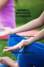 Sensible Meditation Techniques