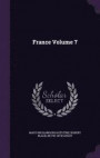 France Volume 7