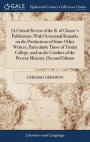 [a Critical Review of the B. of Cloyne's Publication; With Occasional Remarks on the Productions of Some Other Writers, Particularly Those of Trinity College, and on the Conduct of the Present