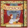 Nutcracker Ballet: A Book, Theater, and Paper Doll Foldout Play Set [With Paper Doll & Fold-Out Play Set] (Foldout Playset)