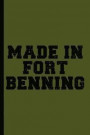 Made in Fort Benning: A Blank Lined Journal for a Basic Combat Training (BCT) Recruit