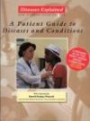 Patient Guide to Diseases and Conditions (Diseases Explained)