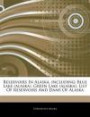 Articles on Reservoirs in Alaska, Including: Blue Lake (Alaska), Green Lake (Alaska), List of Reservoirs and Dams of Alaska