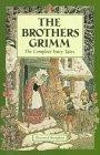 Brothers Grimm: The Complete Fairy Tales (Wordsworth Special Editions) (Wordsworth Classics)