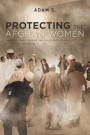 Protecting The Afghan Women