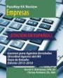 PassKey EA Review, Parte 2: Empresas, ¡EDICIÓN EN ESPAÑOL! Examen para Agentes Enrolados (Enrolled Agents) del IRS: Guía de Estudio, Edición 2015-2016 (Spanish Edition)