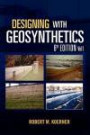 Designing With Geosynthetics - 6th Edition Vol. 1