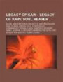 Legacy of Kain - Legacy of Kain: Soul Reaver: Abyss, Amplified Force Projectile, Amplified Reaver, Ariel Reaver, Arnold Ayala, Chronoplast, Chronoplas