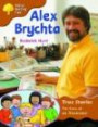Oxford Reading Tree: Stage 8: True Stories: Alex Brychta: The Story of an Illustrator