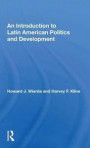 An Introduction To Latin American Politics And Development