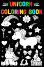 Unicorn Coloring Book: Journal, Diary, Notebook for Unicorn Lover Coloring Book): A Note Book with Coloring Pages Inside the Book !!