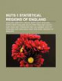 Nuts 1 Statistical Regions of England: England, Greater London, North East England, North West England, South West England, South East England