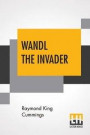 Wandl The Invader