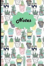 Notes: Cute Cactus Diary Composition Journal Notebook For Teens Boys Girls Students Teachers Adults College Ruled Lined Pages